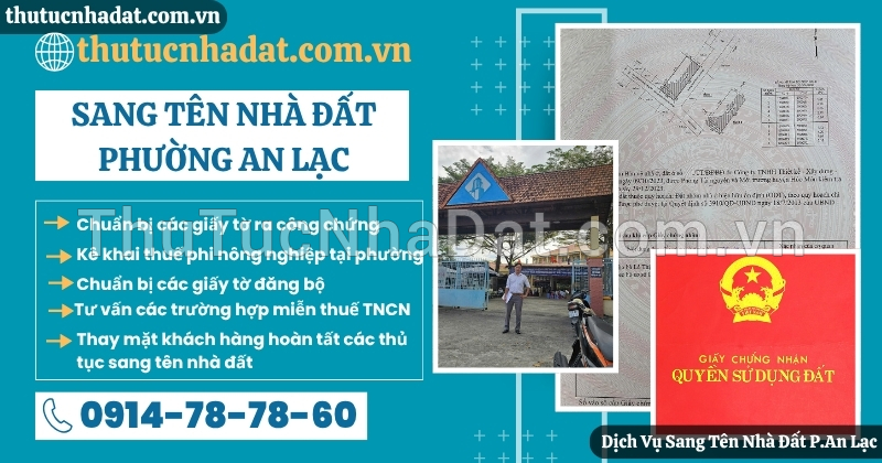 Dịch Vụ Sang Tên Nhà Đất Phường An Lạc
