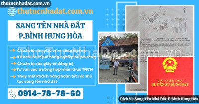 Dịch Vụ Sang Tên Nhà Đất Phường Bình Hưng Hòa