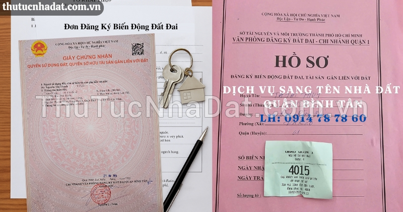 Dịch Vụ Sang Tên Nhà Đất Quận Bình Tân
