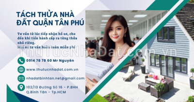 Tách Thửa Nhà Đất Quận Tân Phú